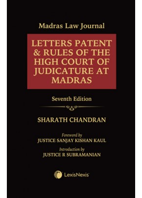 Madras Law Journal - Letters Patent & Rules of the High Court of Judicature at Madras
