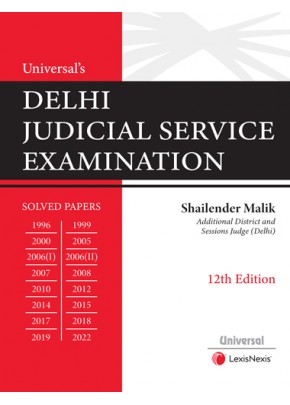 Universal’s Delhi Judicial Service Examination - Solved Papers 1996-2022