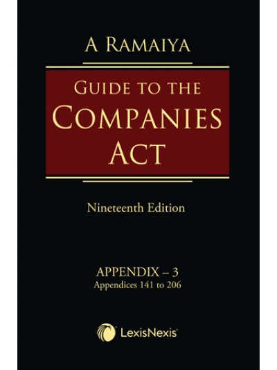 Guide to the Companies Act, 2013: Box 2 containing Set of Appendix - 3, 4, 5 & 6 + 1 Consolidated Table of Cases & Subject Index and Additional 