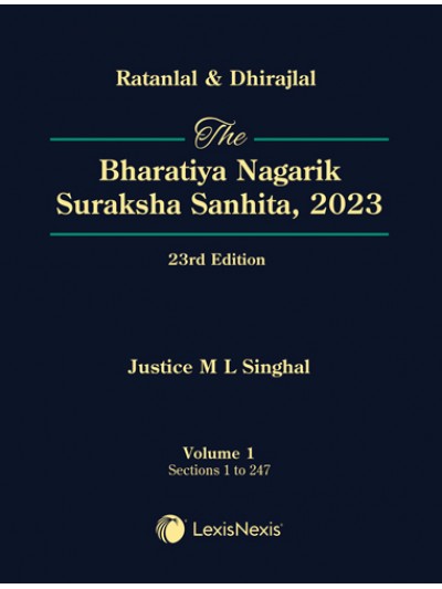 Ratanlal & Dhirajlal: The Bharatiya Nagarik Suraksha Sanhita, 2023