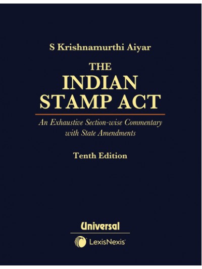 The Indian Stamp Act - An Exhaustive Sec...