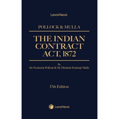 Pollock & Mulla: The Indian Contract Act