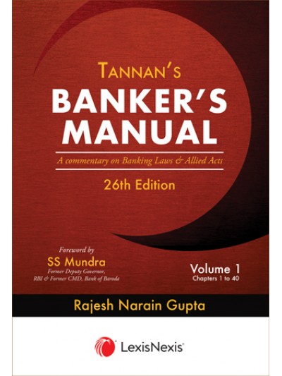 Banker’s Manual- A commentary on Banking Laws and Allied Acts