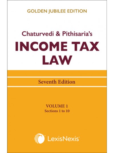 Income Tax Law; Vol 1 (Sections 1 to 10)