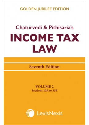 Income Tax Law; Vol 2 (Sections 10A to 35E)