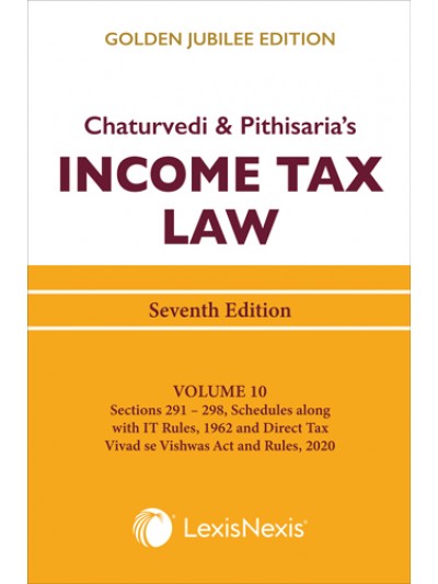 Income Tax Law, Vol 10 (Sections 291 to 298)