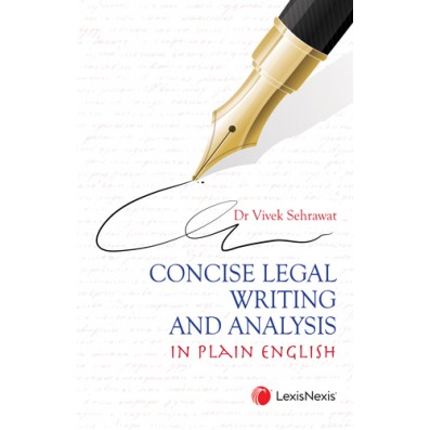 Concise Legal Writing And Analysis in Plain English