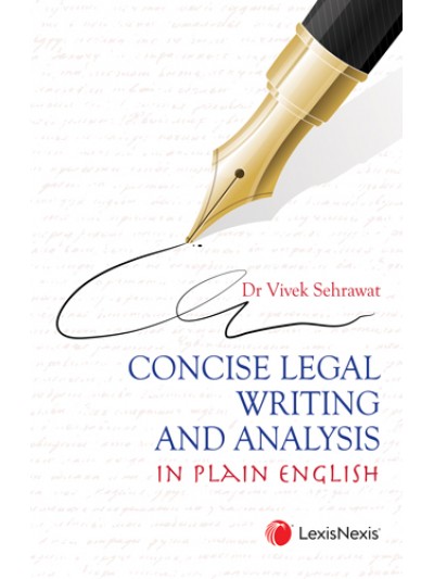 Concise Legal Writing And Analysis in Pl...
