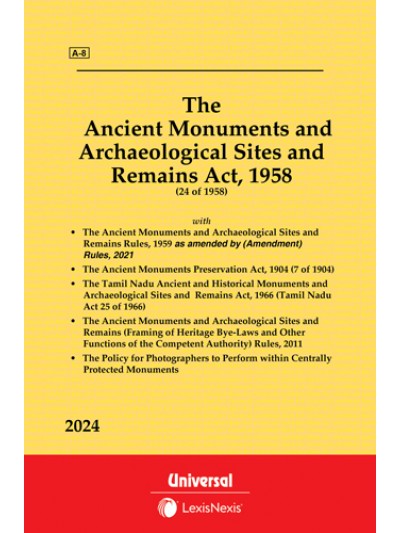 Ancient Monuments and Archaeological Sites and Remains Act, 1958 along with allied Acts & Rules