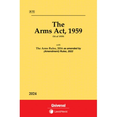 Arms Act, 1959 along with Rules, 2016