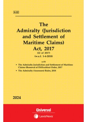 The Admiralty (Jurisdiction and Settlement of Maritime Claims) Act, 2017