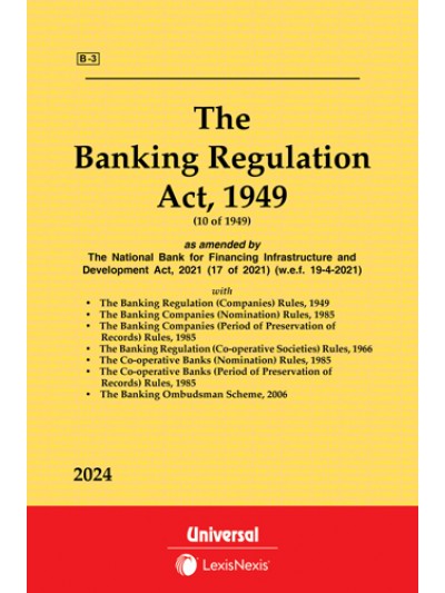 Banking Regulation Act, 1949 along with allied Rules and Scheme