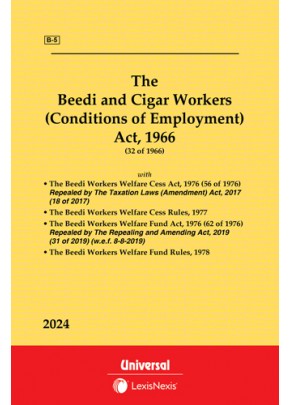 Beedi and Cigar Workers (Conditions of Employment) Act, 1966 along with Welfare Cess and Welfare Fund Act and Rules