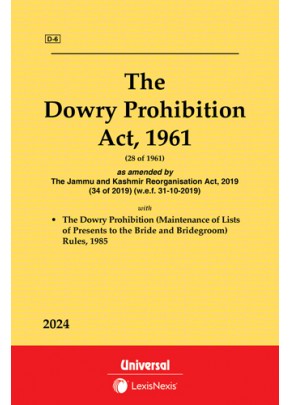 Dowry Prohibition Act, 1961 along with Rules and Relevant Provisions of IPC & Evidence and CrPC relating to Dowry