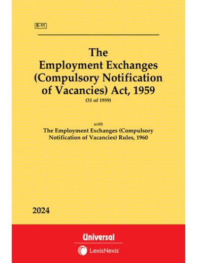 Employment Exchanges (Compulsory Notification of Vacancies) Act, 1959 along with Rules, 1960