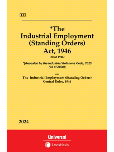 Industrial Employment (Standing Orders) Act, 1946 along with Rules, 1946