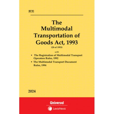Multimodal Transportation of Goods Act,1993 along with allied Rules