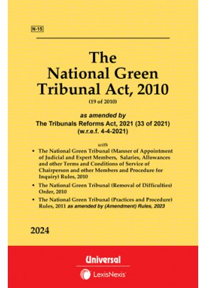 National Green Tribunal Act, 2010 with Order, 2010 along with the National Green Tribunal (Practice and Procedure) Rules, 2011