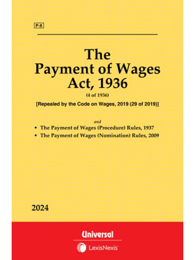 The Payment of Wages Act, 1936 along with (Procedure) Rules, 1937