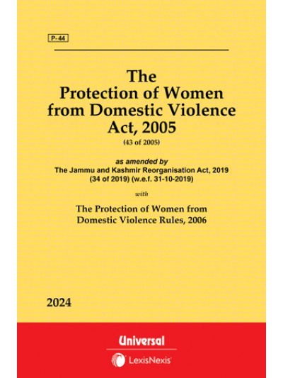 Protection of Women from Domestic Violence Act, 2005 along with Rules, 2006
