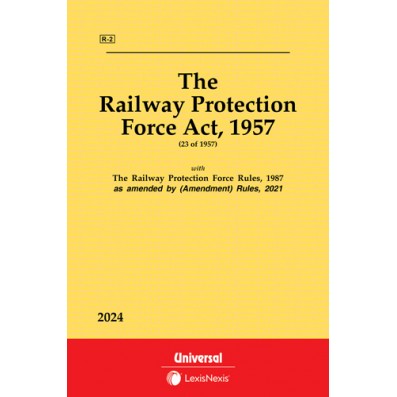 Railway Protection Force Act, 1957 along with Rules, 1987 