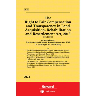 Right to Fair Compensation and Transparency in Land Acquisition, Rehabilitation and Resettlement Act, 2013