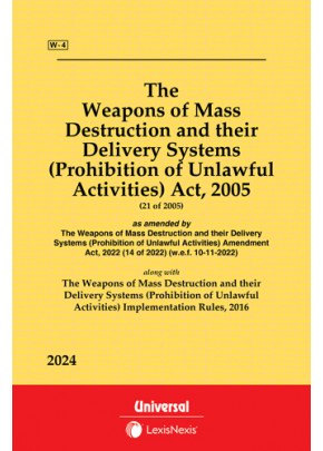 Weapons of Mass Destruction and their Delivery Systems (Prohibition of Unlawful Activities) Act, 2005