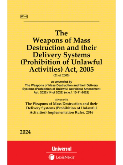 Weapons of Mass Destruction and their Delivery Systems (Prohibition of Unlawful Activities) Act, 2005