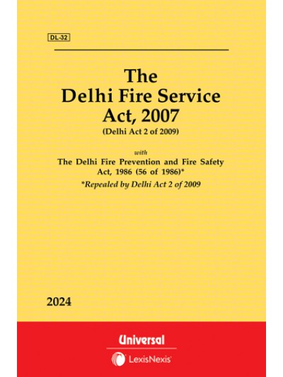Delhi Fire Service Act, 2007 