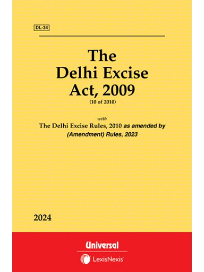 Delhi Excise Act, 2009 along with Rules, 2010