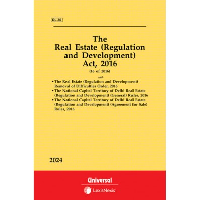 Real Estate (Regulation and Development) Act, 2016 with allied Order and Rules for NCT of Delhi