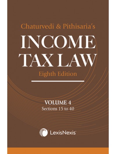 Income Tax Law Vol 4 (Sections 15 to 40)