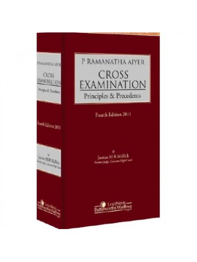 Cross Examination- Principles & Precedents