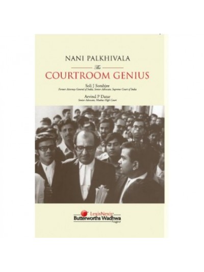Nani Palkhivala The Courtroom Genius