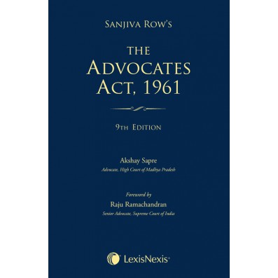 Sanjiva Row’s The Advocates Act, 1961