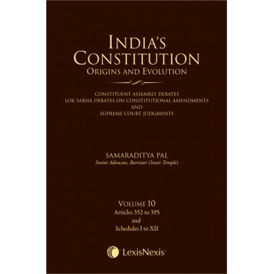 India’s Constitution –Origins and Evolution 