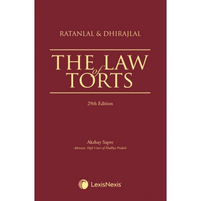 Ratanlal and Dhirajlal: Law of Torts