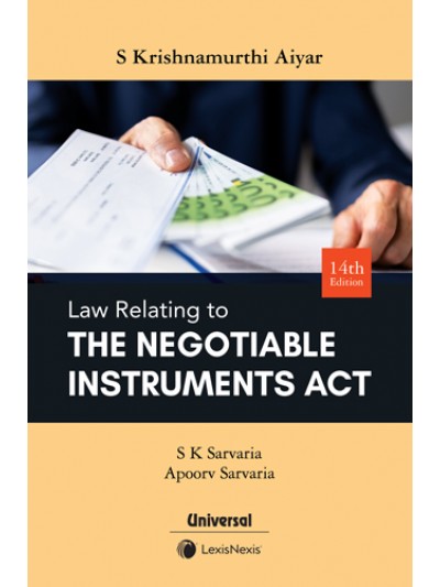 S Krishnamurthy Aiyar: Law Relating to Negotiable Instruments Act, 14th Edition