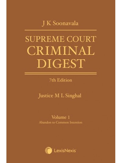 Supreme Court Criminal Digest, 7th Edition