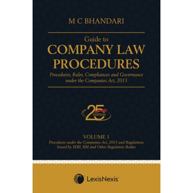 Guide to Company Law Procedures: Procedures, Rules, Compliances and Governance under the Companies Act, 2013