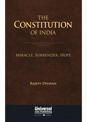 The Constitution of India- Miracle, Surrender, Hope