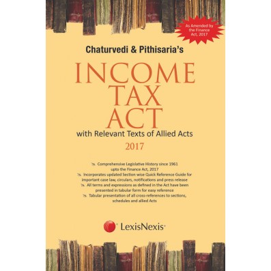Income Tax Act with Relevant Texts of Allied Acts 2017