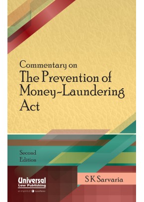 Commentary on The Prevention of Money - Laundering Act