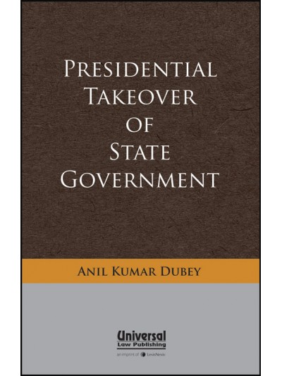 Presidential Takeover of State Government