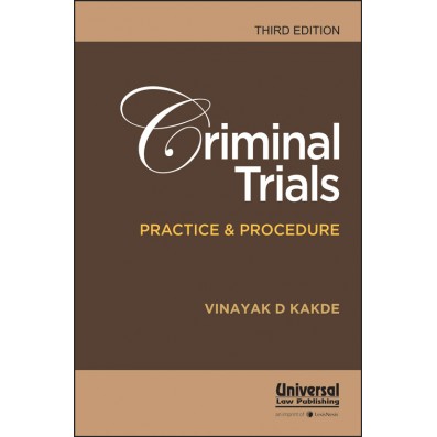 Criminal Trials Practice and Procedure