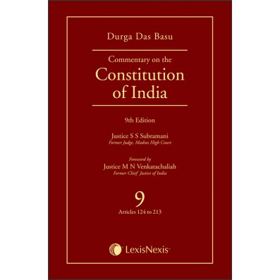 Commentary on the Constitution of India; Vol 9 ; (Covering Articles 124 to 213)