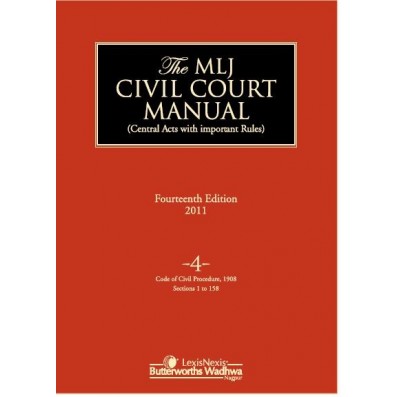 Civil Court Manual (Central Acts with important Rules); Code of Civil Procedure, 1908 (Ss. 1 to 158); Vol 4