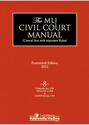 Civil Court Manual (Central Acts with important Rules); Companies Act, 1956 (S. 425 to end) to COFEPOSA Act, 1974 ; Vol 8