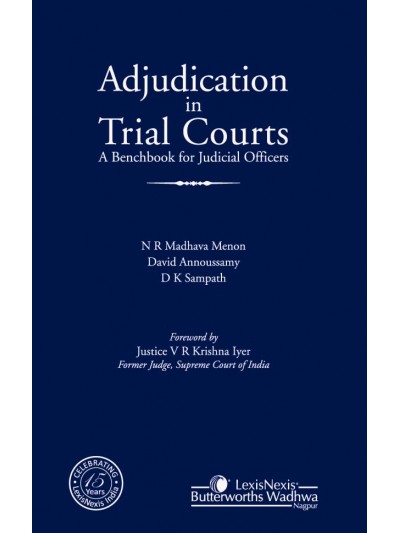 Adjudication in Trial Courts–A Benchbook for Judicial Officers