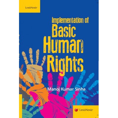 Implementation of Basic Human Rights